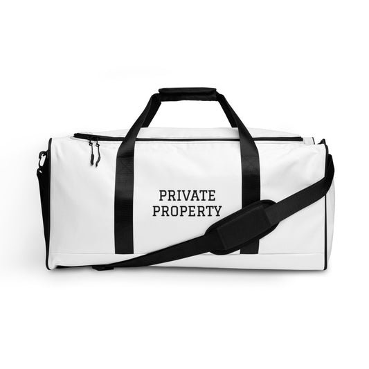 PRIVATE PROPERTY -TRAVEL Duffle bag