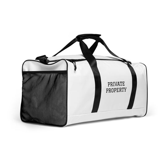 PRIVATE PROPERTY -TRAVEL Duffle bag