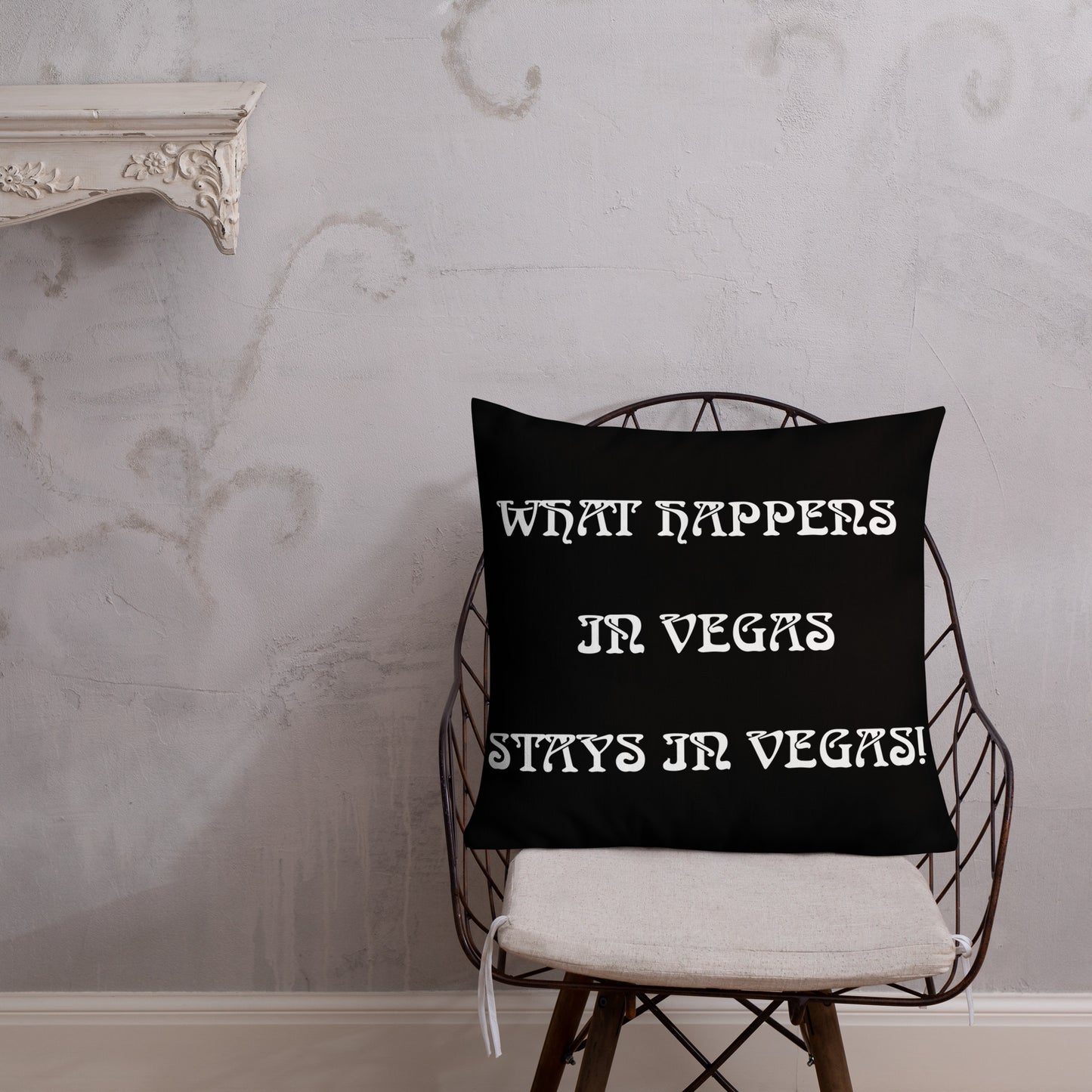 #3 WHAT HAPPENS IN VEGAS Premium Pillow