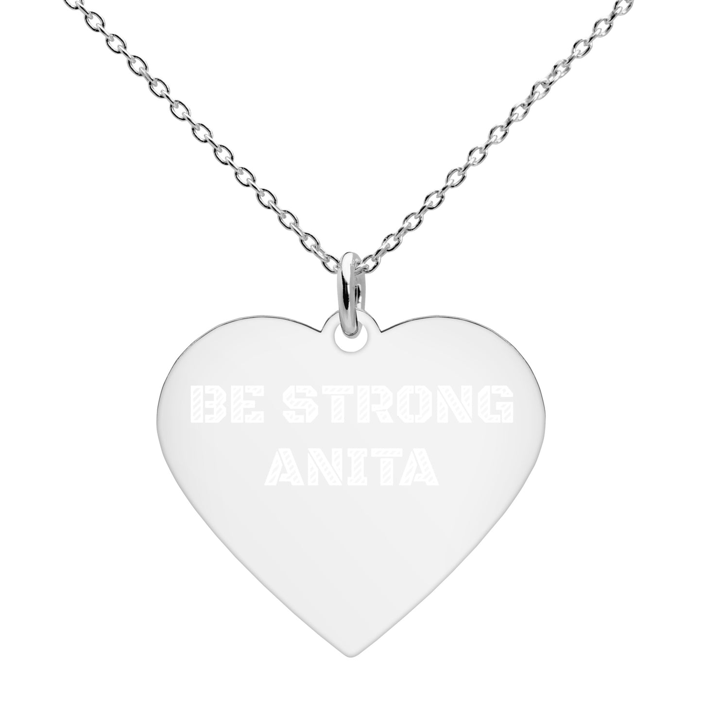 BE STRONG ANITA Engraved Silver Heart Necklace