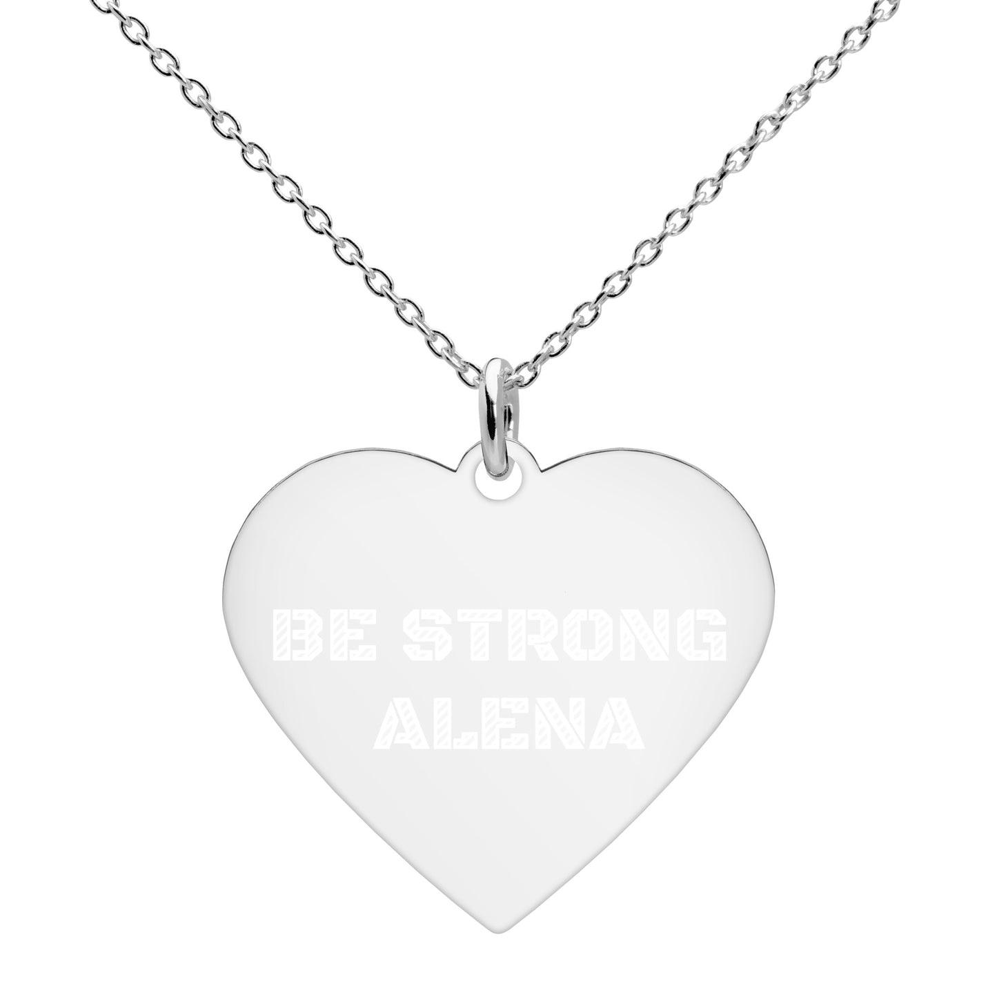 BE STRONG ALENA Engraved Silver Heart Necklace