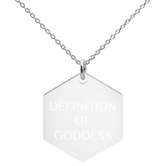 DEFINITION OF GODDESS Engraved Silver Hexagon Necklace