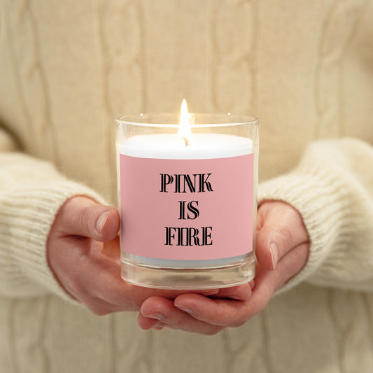 PINK IS FIRE Glass jar candle