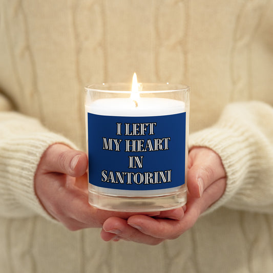 I LEFT MY HEART IN SANTORINI Glass jar candle