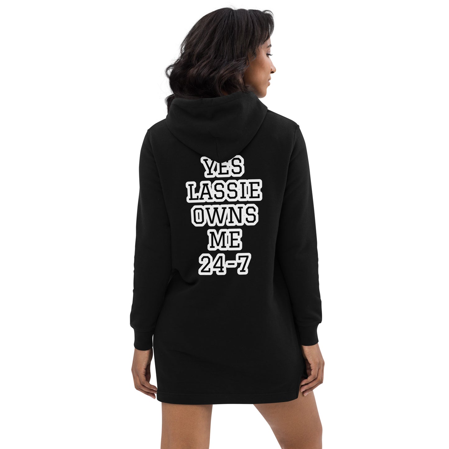 YES LASSIE OWNS ME 24-7 Hoodie dress