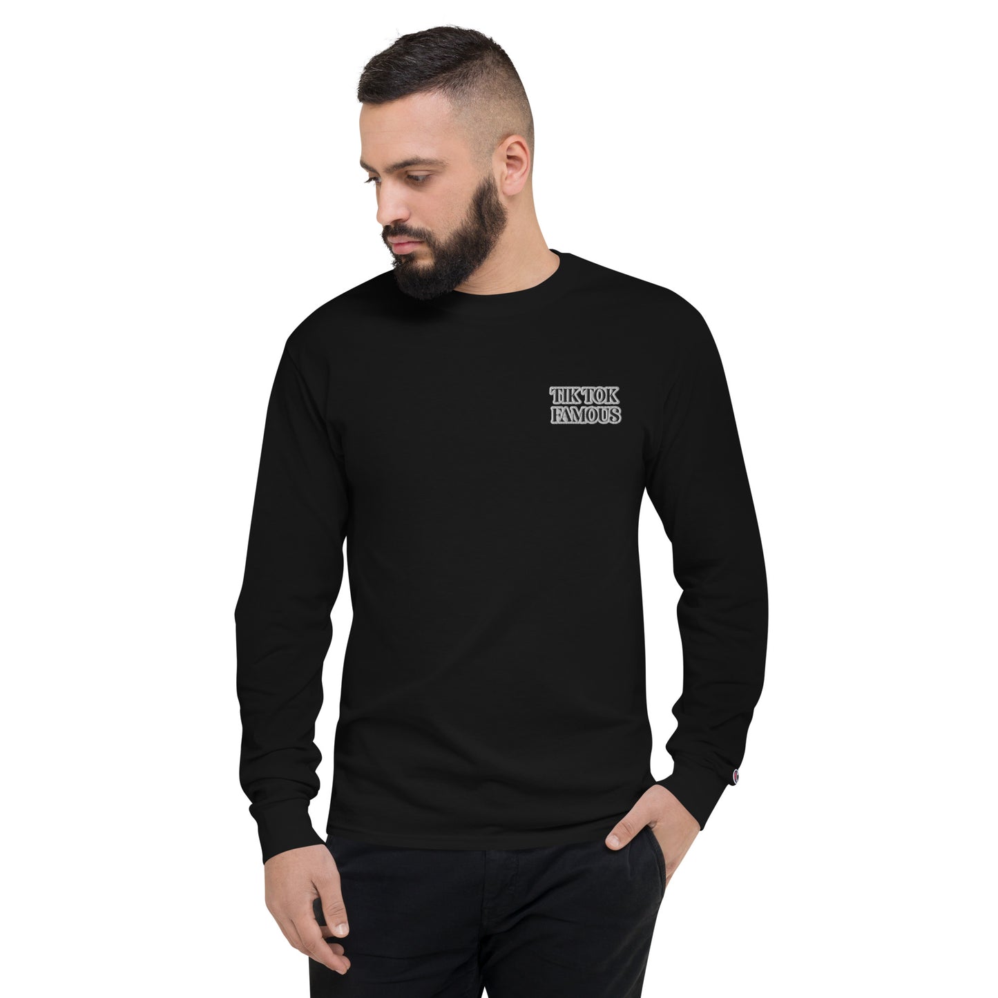 TIK TOK FAMOUS Men's Champion Long Sleeve Shirt