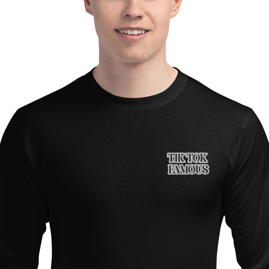 TIK TOK FAMOUS Men's Champion Long Sleeve Shirt