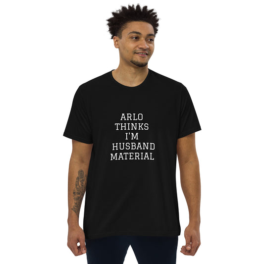 ARLO THINKS I'M HUSBAND MATERIAL-Men's fitted straight cut t-shirt