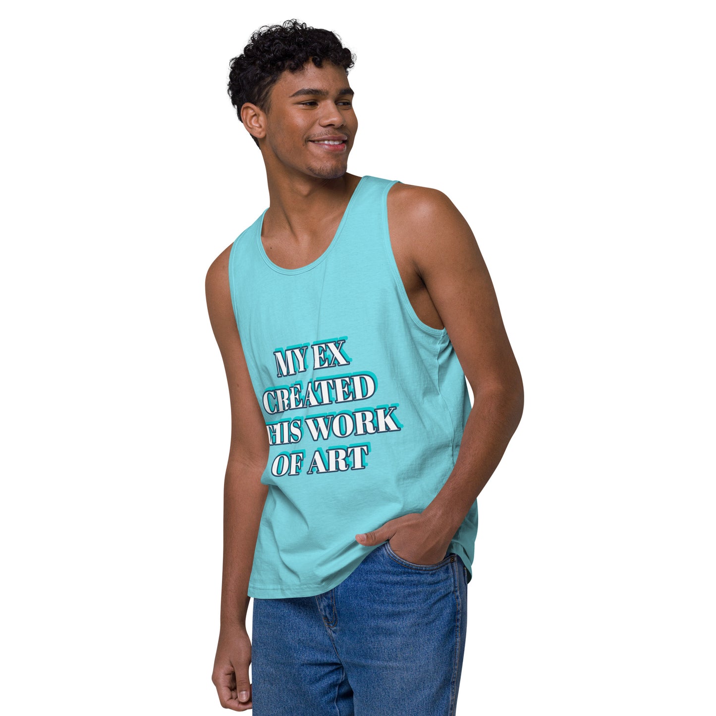 MY EX CREATED THIS PIECE OF ART - WHITE OR BABY BLUE Men’s premium tank top