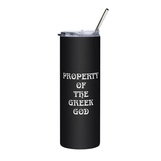 PROPERTY OF THE GREEK GOD Stainless steel tumbler