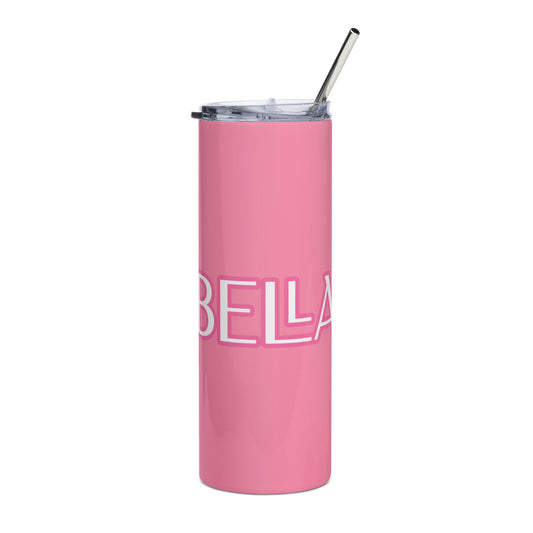 BELLA IN PINK Stainless steel tumbler