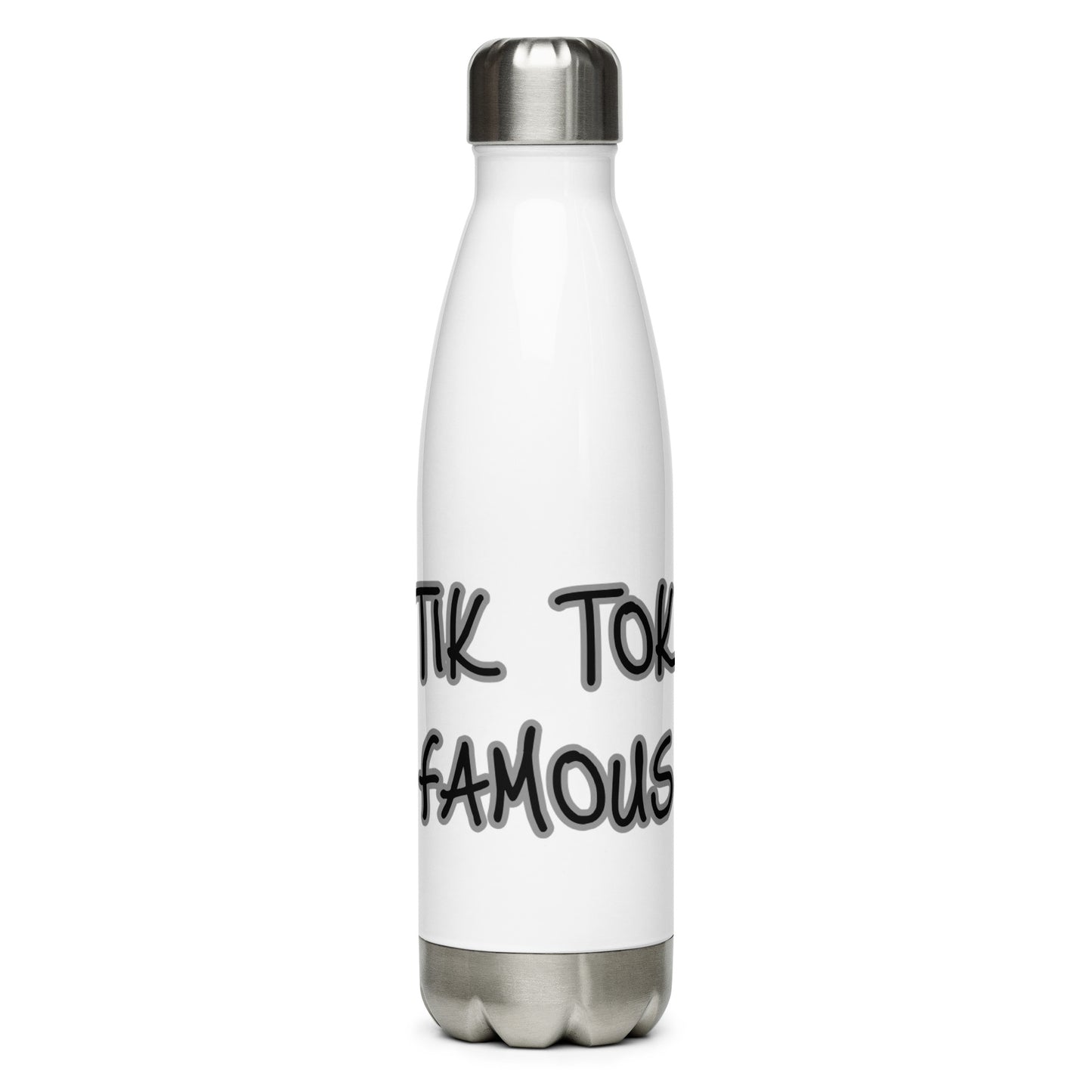 TIK TOK FAMOUS Stainless Steel Water Bottle