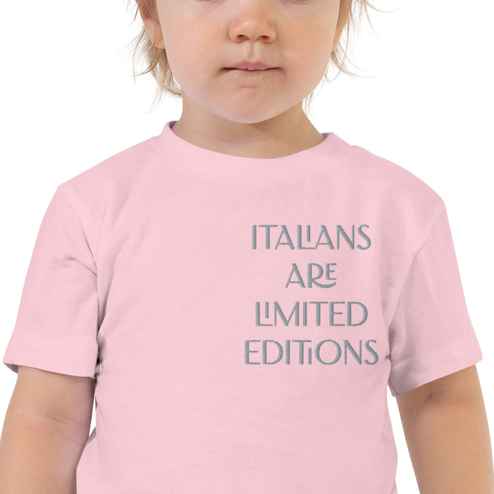 ITALIANS ARE LIMITED EDITIONS--Toddler Short Sleeve Tee