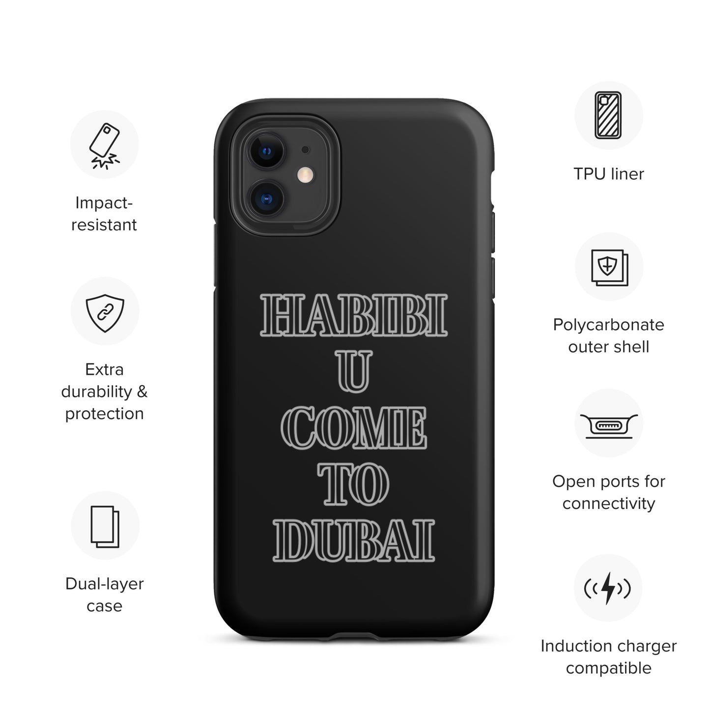 HABIBI U COME TO DUBAI Tough iPhone case