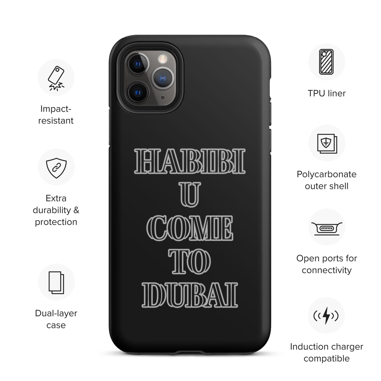 HABIBI U COME TO DUBAI Tough iPhone case