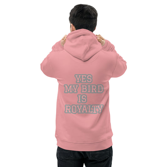 YES MY BIRD IS ROYALTY-PINK Unisex essential eco hoodie