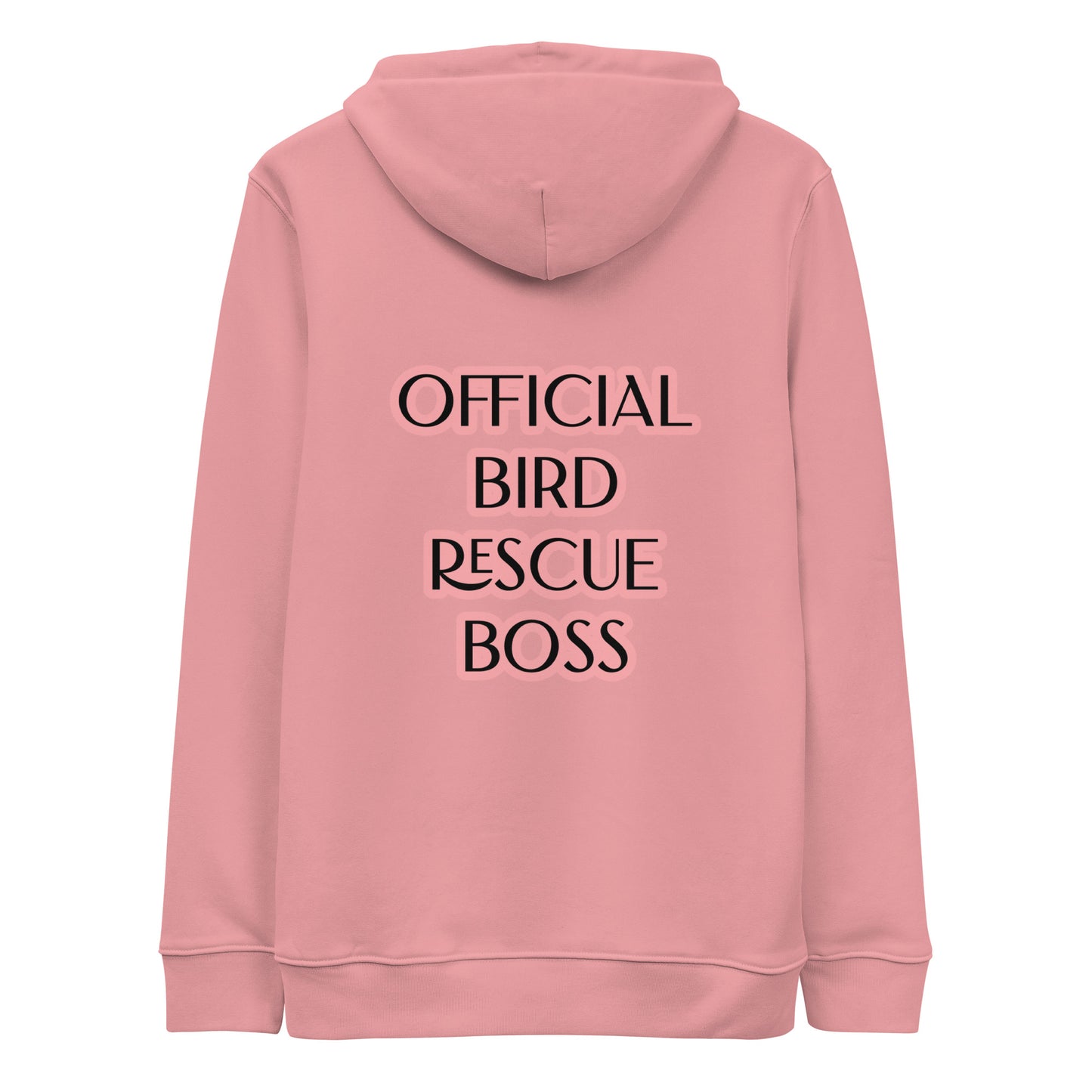 OFFICIAL BIRD RESCUE BOSS- PINK Unisex essential eco hoodie