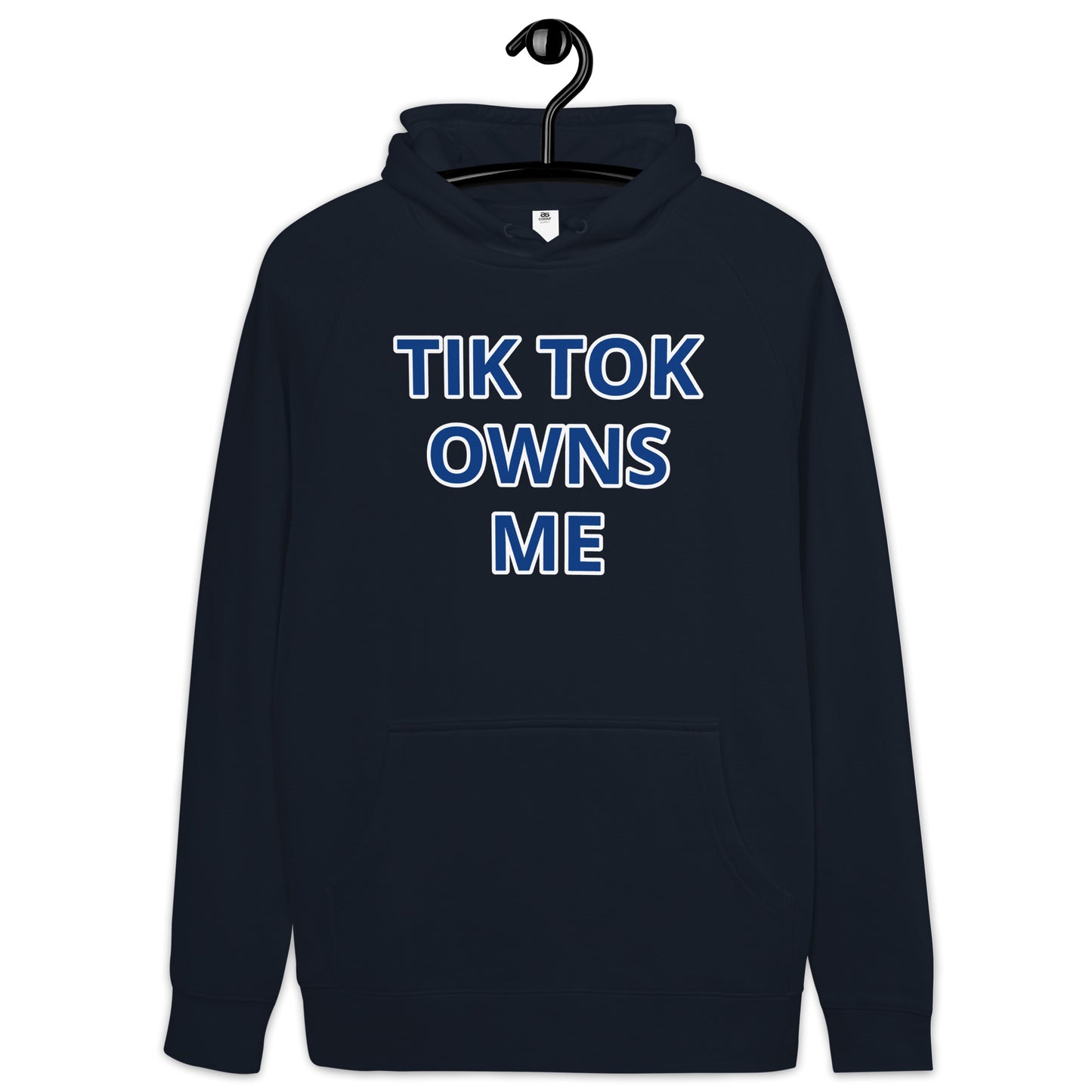 TIK TOK OWNS ME Unisex kangaroo pocket hoodie