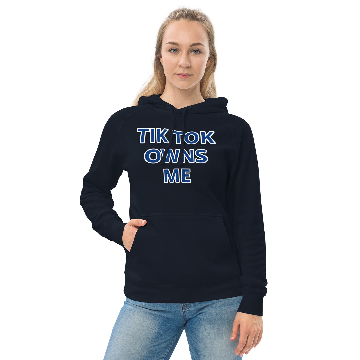 TIK TOK OWNS ME Unisex kangaroo pocket hoodie