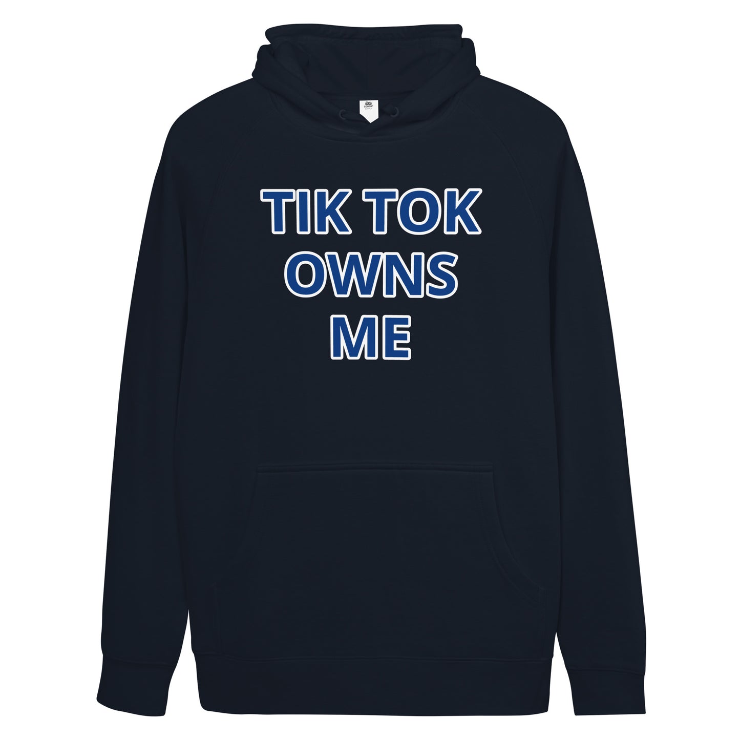 TIK TOK OWNS ME Unisex kangaroo pocket hoodie