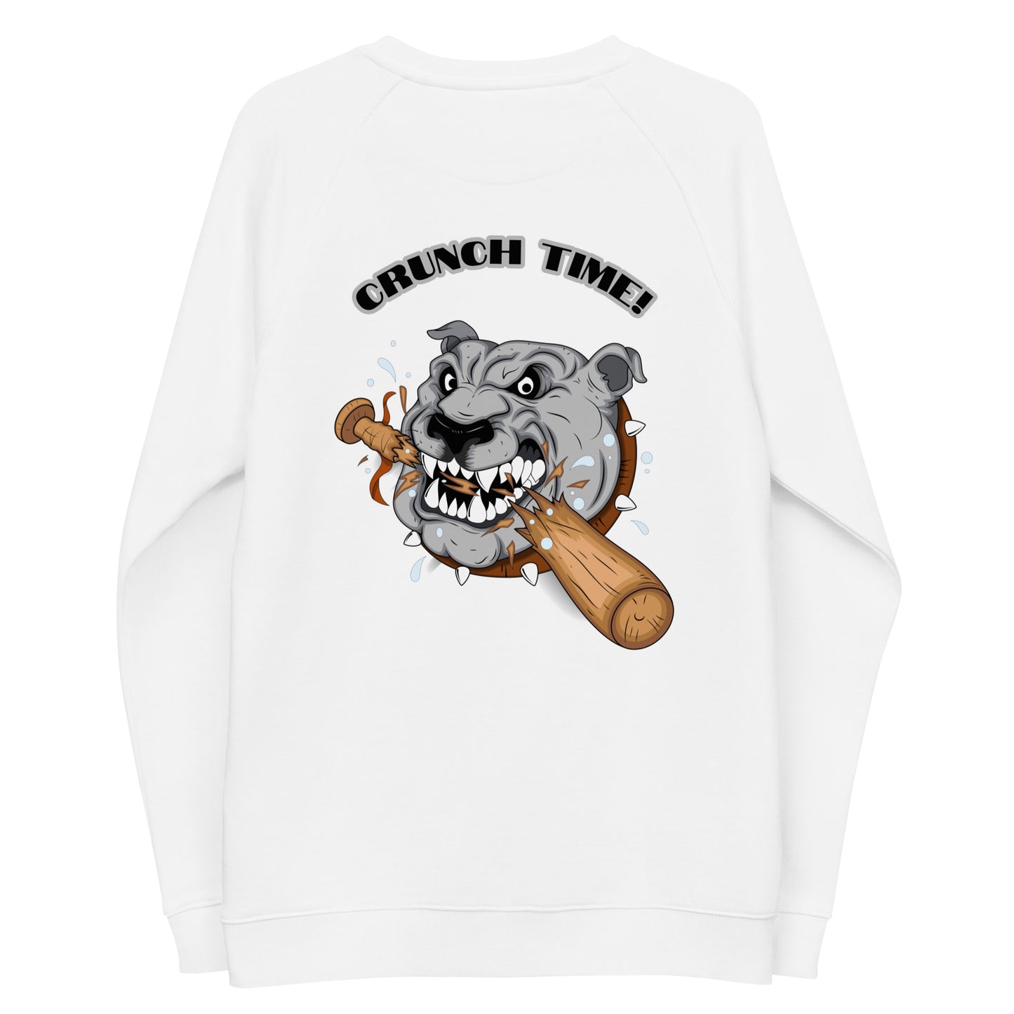 CRUNCH TIME! BULL DOG WITH BASEBALL BAT Unisex organic raglan sweatshirt