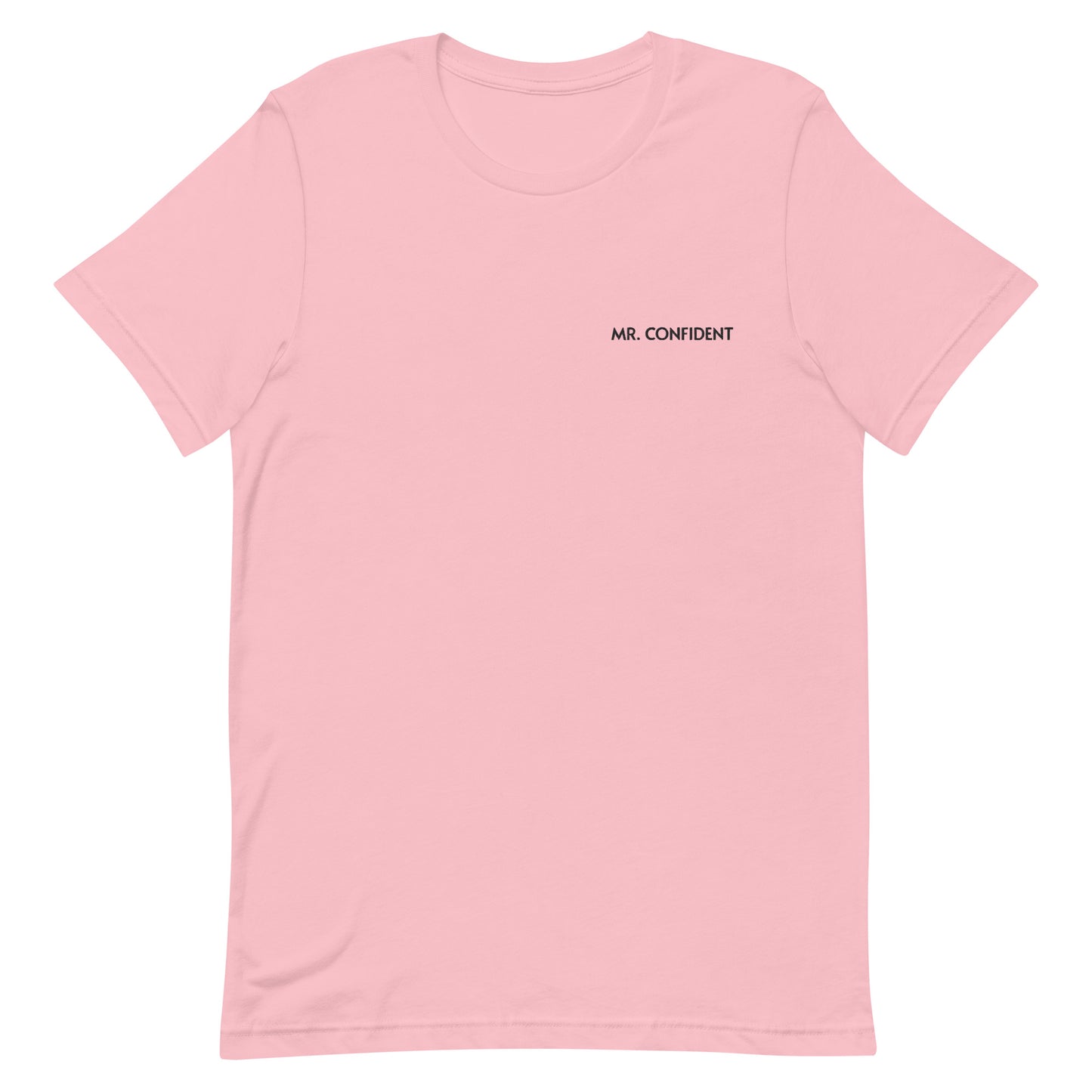 MR. CONFIDENT PINK Unisex t-shirt