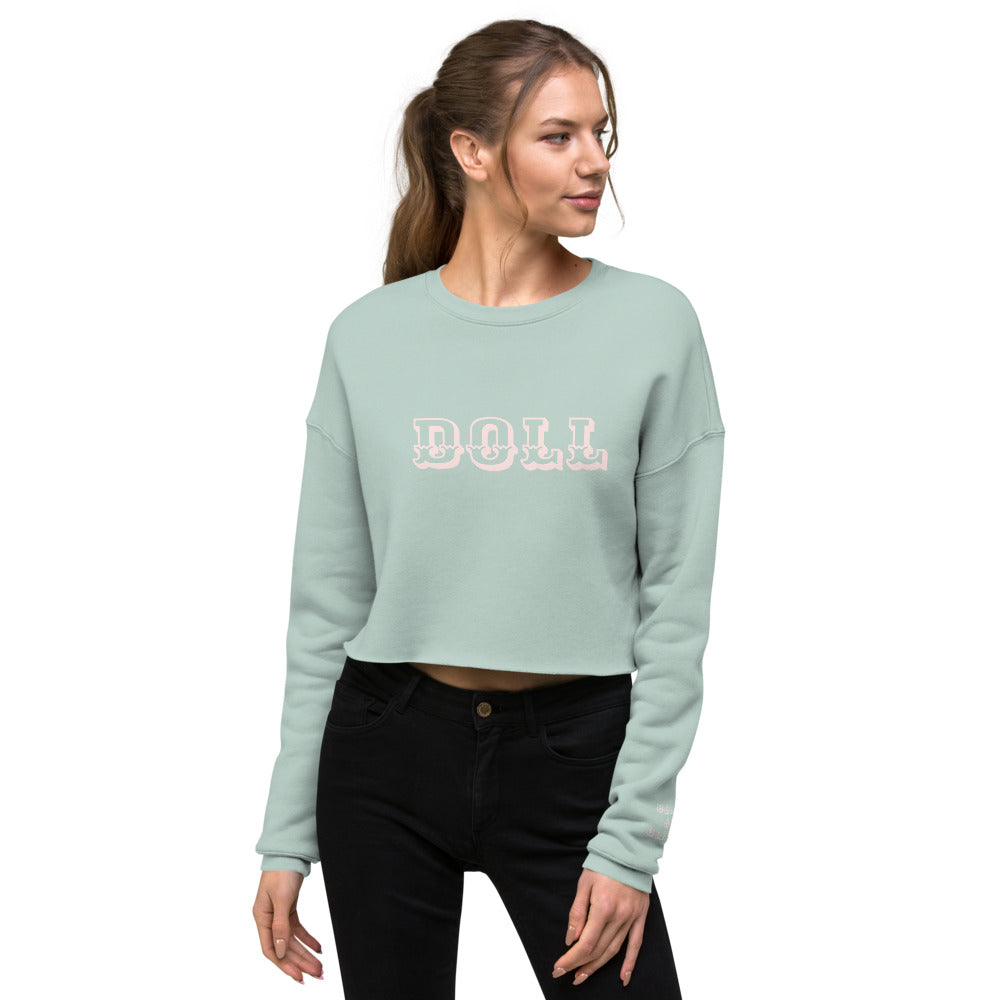 DOLL-EMPOWERMENT SWEATSHIRT----DOLL-( BOLD & BRAVE) Crop Sweatshirt