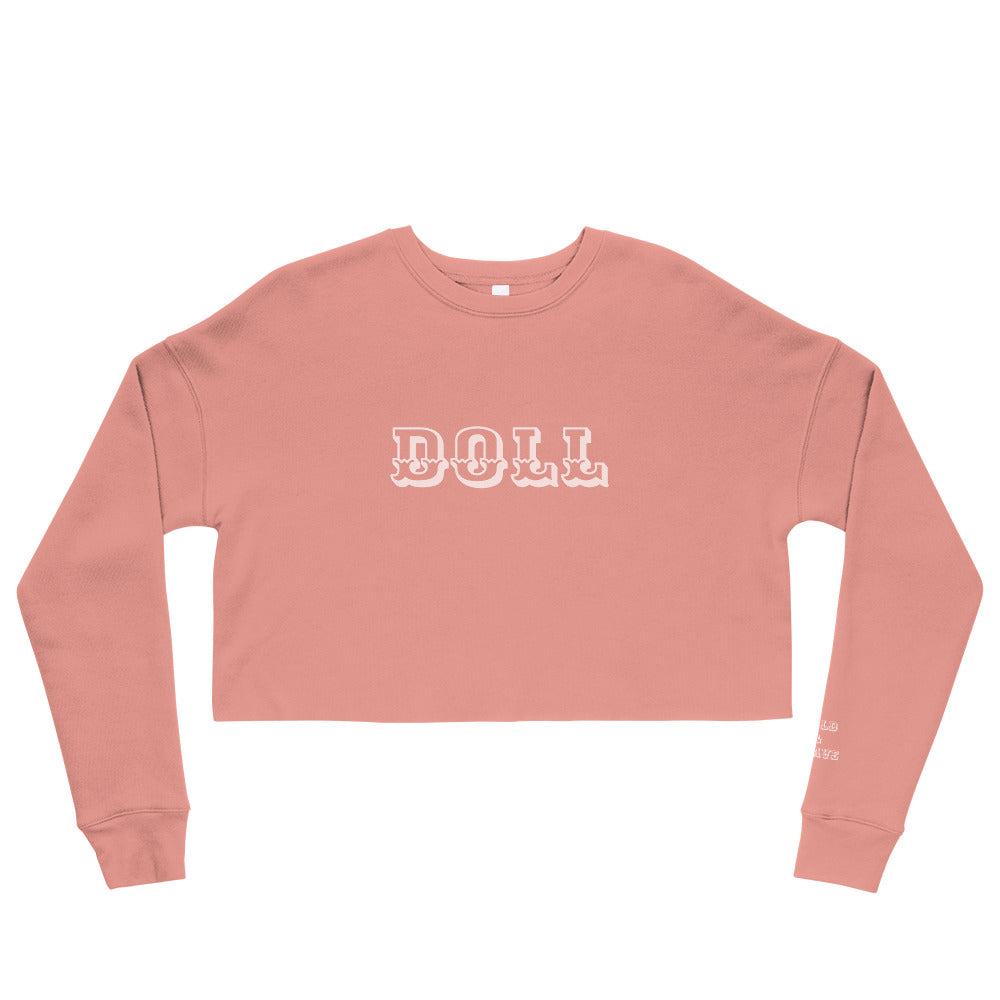 DOLL-EMPOWERMENT SWEATSHIRT----DOLL-( BOLD & BRAVE) Crop Sweatshirt